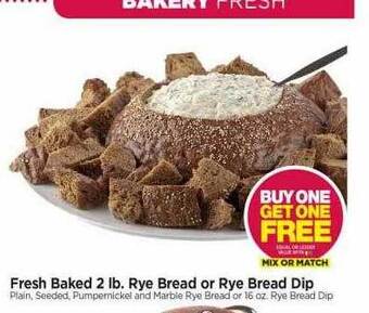 Tops Fresh baked rye bread or rye bread dip offer
