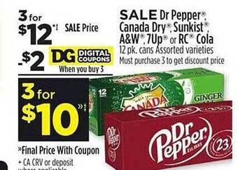 Dollar General Dr pepper, canada dry, sunkist, a&w, 7up or rc cola offer