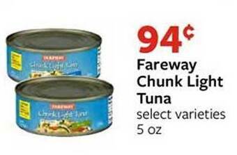 Fareway Fareway chunk light tuna offer