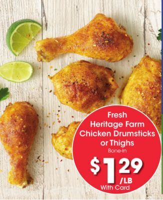 Kroger Fresh heritage farm chicken drumsticks or thighs offer