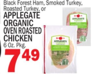 C Town Applegate organic oven roasted chicken offer
