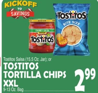 Bravo Supermarkets Tostitos tortilla chips xxl 9-13 oz. bag offer