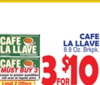 Bravo Supermarkets Cafe la llave offer