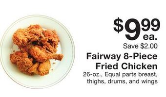 Fairway Store Market Fairway 8-piece fried chicken offer