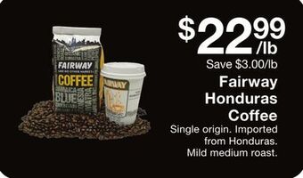 Fairway Store Market Fairway honduras coffee offer