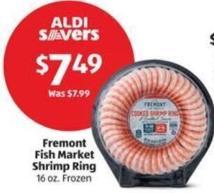 Aldi Fremont Fish Market Shrimp Ring 16 oz offer