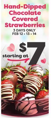 Weis Markets Hand-dipped chocolate covered strawberries offer