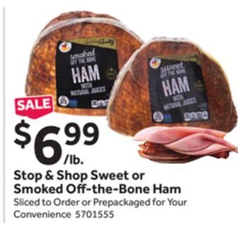 Stop&Shop Stop & shop sweet or smoked o-the-bone ham offer