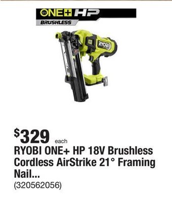 The Home Depot Ryobi one+ hp 18v brushless cordless airstrike 21° framing nailer (tool only) offer