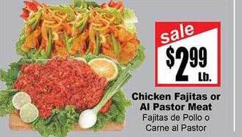 Rancho Markets Chicken fajitas or al pastor meat offer