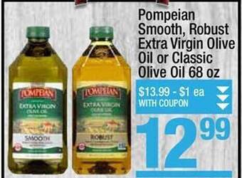 Super King Markets Pompeian smooth, robust extra virgin olive oil or classic olive oil offer