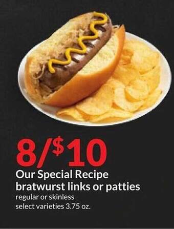 Hy-Vee Our special recipe bratwurst links or patties offer