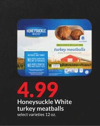 Hy-Vee Honeysuckle white turkey meatballs offer