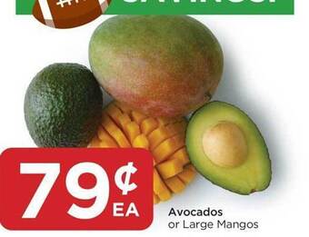 Food 4 Less Avocados or large mangos offer