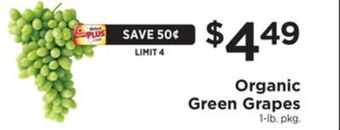 ShopRite Organic green grapes offer