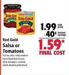 Festival Foods Red gold salsa or tomatoes offer