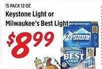 Rouses Keystone light or milwaukee's best light offer
