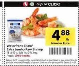 Safeway Waterfront bistro extra jumbo raw shrimp offer
