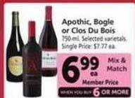 Safeway Apothic, bogle or clos du bois offer