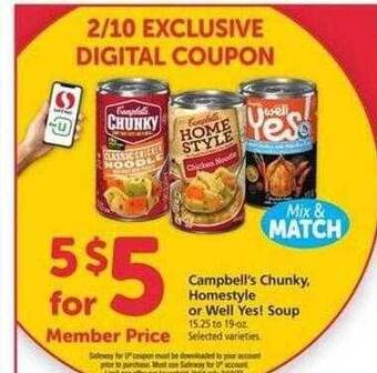 Safeway Campbell's chunky, homestyle or well yes! soup offer