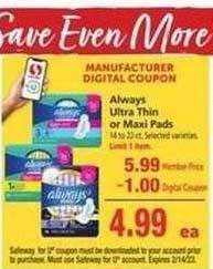Safeway Always ultra thin or maxi pads offer
