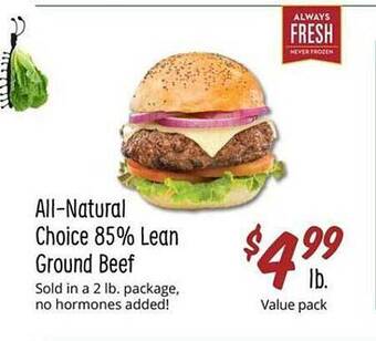 Sprouts Farmers Market All-natural choice 85% lean ground beef offer