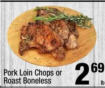 Super King Markets Pork loin chops or roast boneless offer