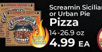 Sunset Foods Screamin sicilian or urban pie pizza offer