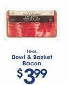 Price Rite Bowl & basket bacon offer