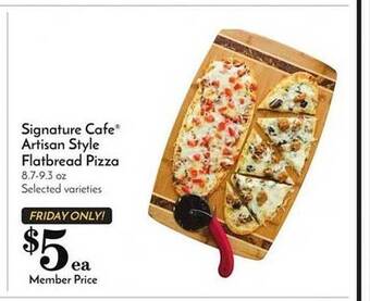 Pavilions Signature cafe artisan style flatbread pizza offer