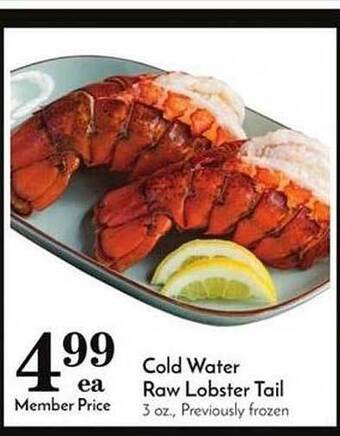 Pavilions Cold water raw lobster tail offer