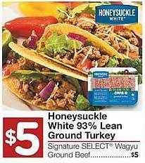 United Supermarkets Honeysuckle white 93% lean ground turkey offer