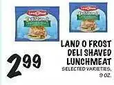 Land o frost deli shaved lunchmeat