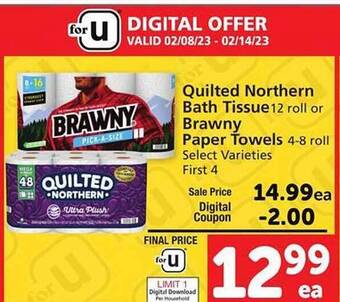 Safeway Quilted northern bath tissue or brawny paper towels offer