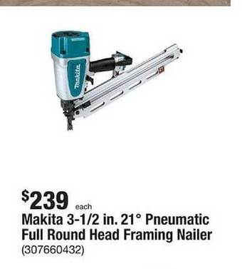 The Home Depot Makita 3-1-2 in. 21° pneumatic full round head framing nailer offer