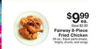 Fairway Store Market Fairway 8-piece fried chicken offer