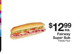 Fairway Store Market Fairway super sub offer