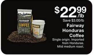 Fairway Store Market Fairway honduras coffee offer