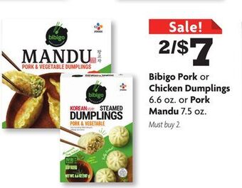 Family Dollar Bibigo pork or chicken dumplings 6.6 oz. or pork mandu 7.5 oz. offer
