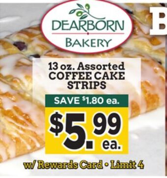 Dearborn Market Coffee cake strips offer