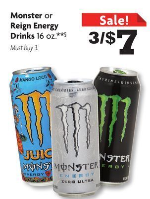 Family Dollar Monster or reign energy drinks offer