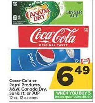 Weis Markets Coca-cola or pepsi products, a&w, canada dry, sunkist, or 7up offer