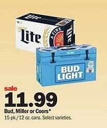Meijer Bud, miller or coors offer