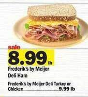 Meijer Frederik's by meijer deli ham offer