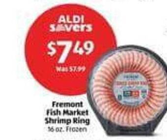 Aldi Fremont fish market shrimp ring offer