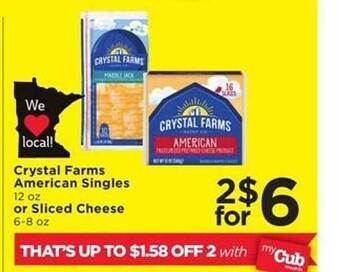 Cub Foods Crystal farms american singles or sliced cheese offer