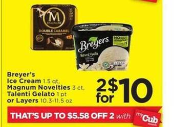 Cub Foods Breyer's ice cream magnum novelties talenti gelato or layers offer