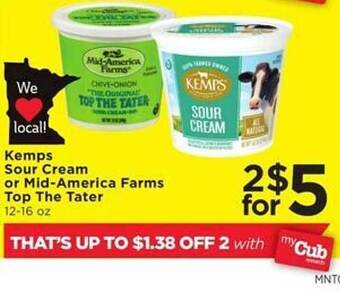 Cub Foods Kemps sour cream or mid-america farms top the tater offer