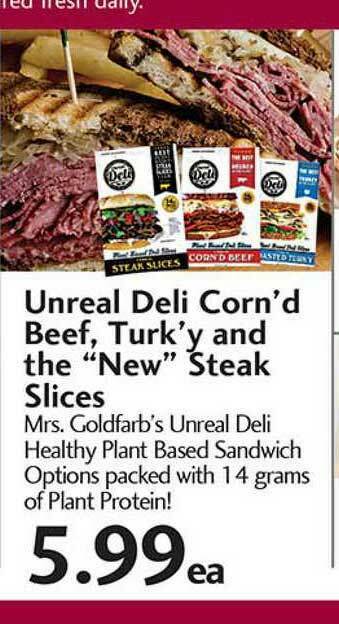 Sunset Foods Unreal Deli Corn'd Beef, Turk'y And The offer