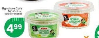 Albertsons Signature Cafe Dip 10-11 oz offer
